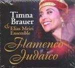 BRAUER Timna - Flamenco Judaico