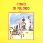 CORO DI NUORO - Canti Popolari della Sardegna Vol. 1