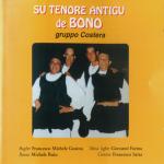 Gruppo Costera - Su tenore antigu de Bono