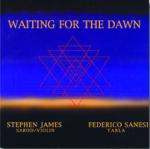 JAMES Stephen / SANESI Federico - Waiting for the Dawn