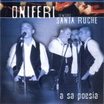 Tenore Santa Ruche Oniferi - A sa poesia