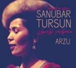 TURSUN Sanubar - Arzu (Songs of the Uyghurs)