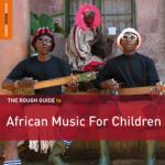 AAVV - African Music for Children (special edition + bonus CD)
