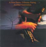 AAVV - A New Dawn - Uillean Piping, Another Generation
