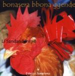 LI SANDANDONIJRE - Bonasera bbona ggende / Canti e musiche d’Abruzzo