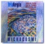 TRIO ARGIA - Microcosmi
