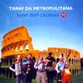 TARAF DA METROPULITANA - Next stop Colosseo