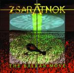 ZSARATNOK - The Balkan Move