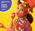 AAVV - Fiesta Latina - Think Global Serie