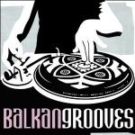 AAVV - Balkan Grooves