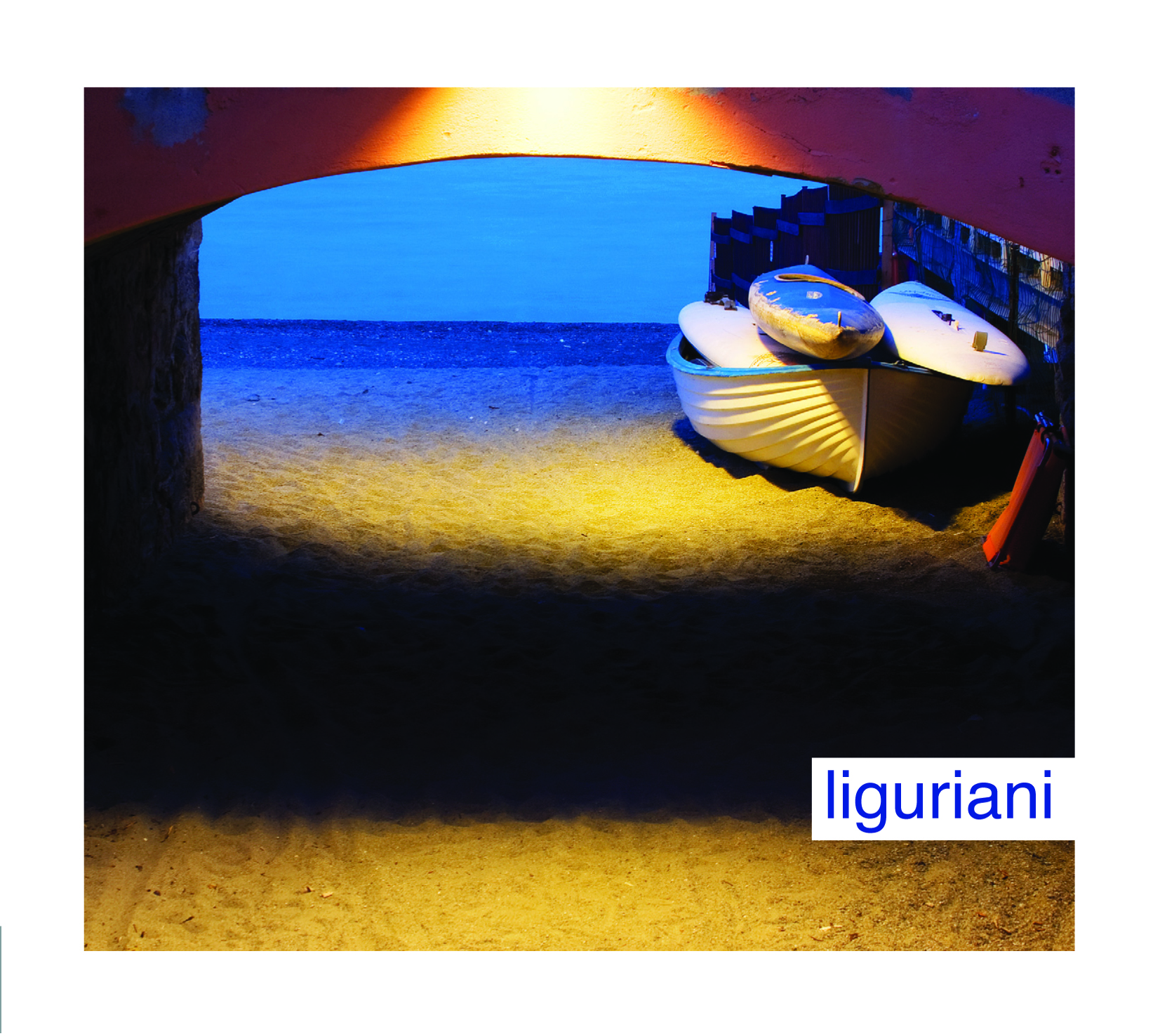 Liguriani - Suoni dai Mondi Liguri
