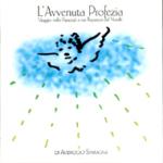 L'Avvenuta Profezia - Viaggio nelle Pastorali Natalizie